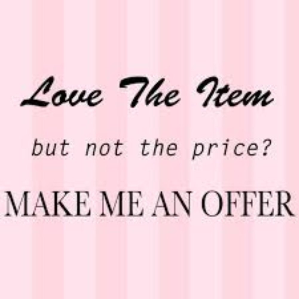No reasonable offer refused!